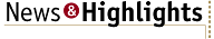 News & Highlights
